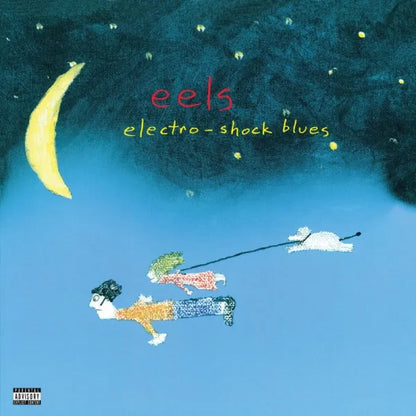 Electroshock Blues - EELS