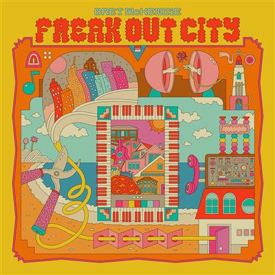 Freak Out City - Bret Mckenzie