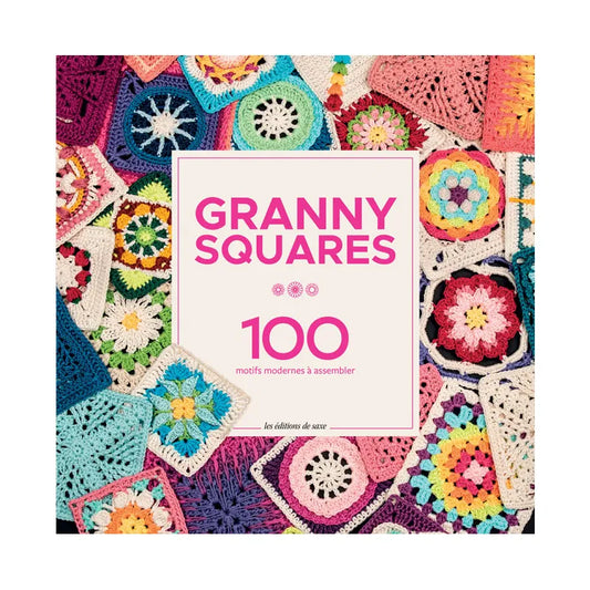 Granny squares - 100 motifs modernes à assembler