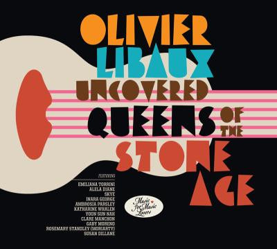 Uncovered Queens of The Stone Age - Olivier Libaux