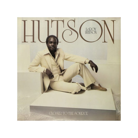 Closer To The Source - Leroy Hutson