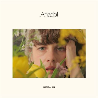 Hatiralar - Anadol