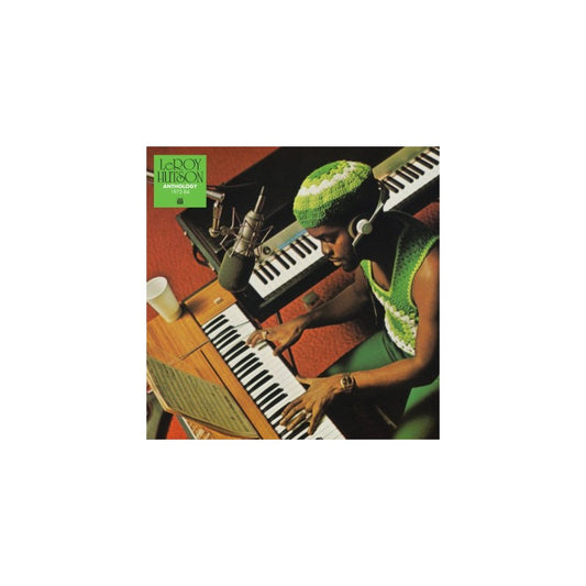 Anthology 1972 - 1984 - Leroy Hutson