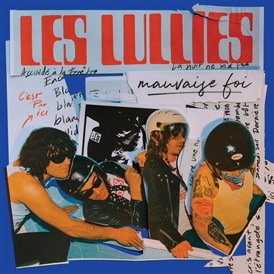 Mauvaise Foi - Les Lullies