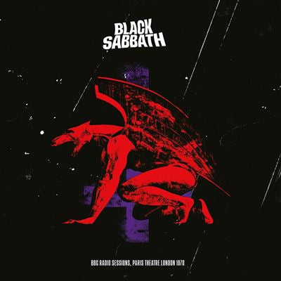 BBC Radio – London April 1970 Live Theater Paris - Black Sabbath