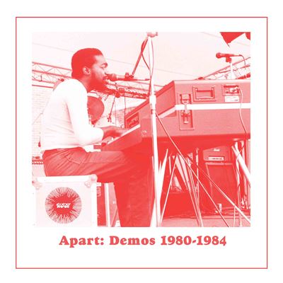 Apart: Demos (1980-1984) - Andre Gibson & Universal Togetherness Band -