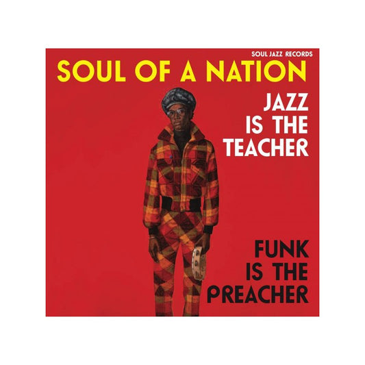 Soul Of A Nation: Jazz is the Teacher, Funk is the Preacher