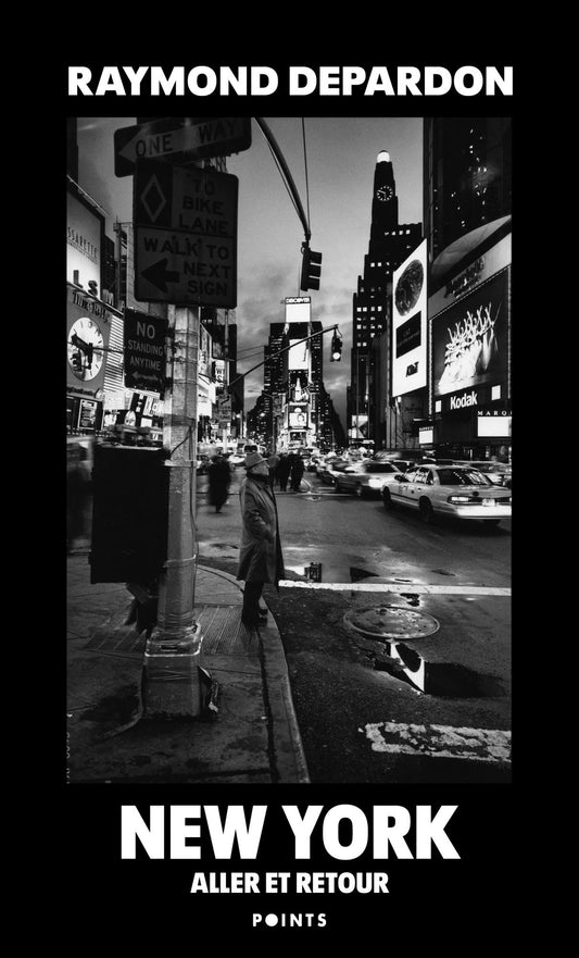 New York Aller et Retour - Raymond Depardon