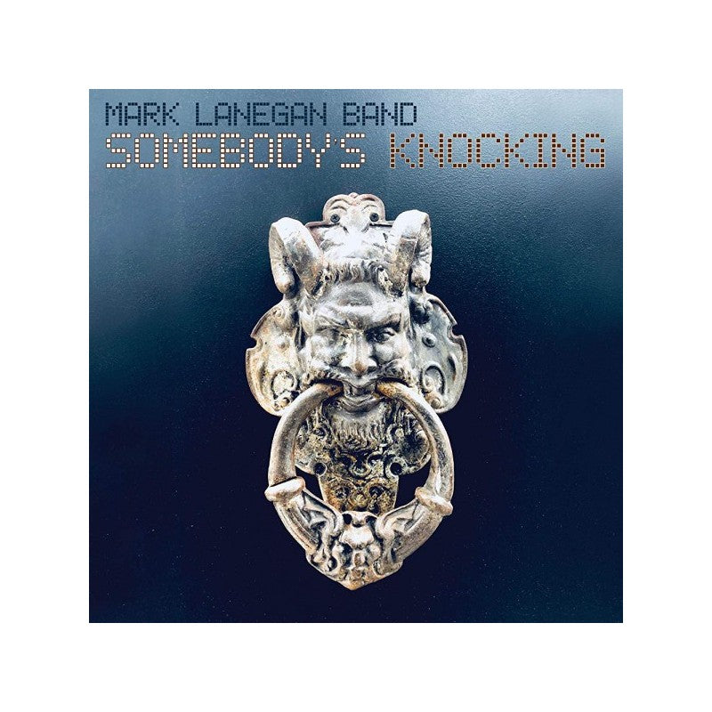 Somebody's Knocking - Mark Lanegan