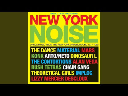 Soul Jazz Records Presents New York Noise