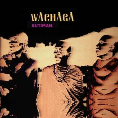 Wachaga - Kutiman