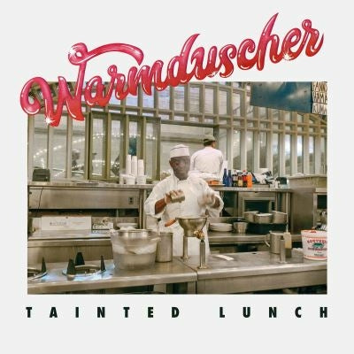Tainted Lunch - Warmduscher