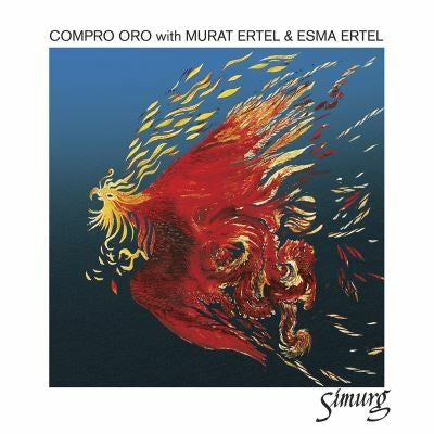 Simurg- Compro Oro with Murat Ertel & Esma Ertel