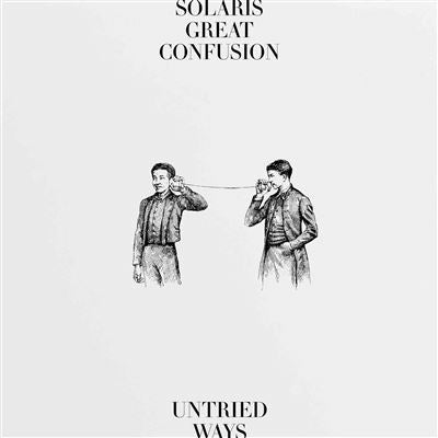 Untried ways- Solaris Great Confusion