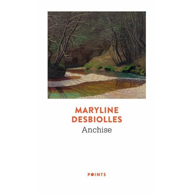 Anchise - Maryline Desbiolles