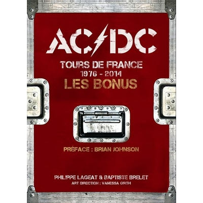 AC/DC Tours de France 1976-2014. Les bonus