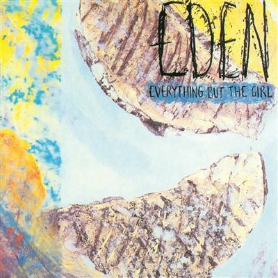 Eden - Everything But The Girl