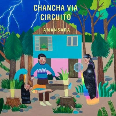 Amansara - Chancha Via Circuito