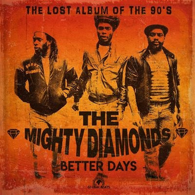 Better Days - The Mighty Diamonds