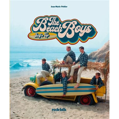 The Beach Boys . Surf’s Up - Jean-Marie Pottier