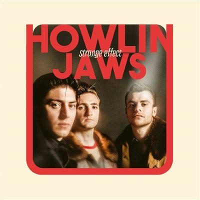 Strange Effect - Howlin Jaws