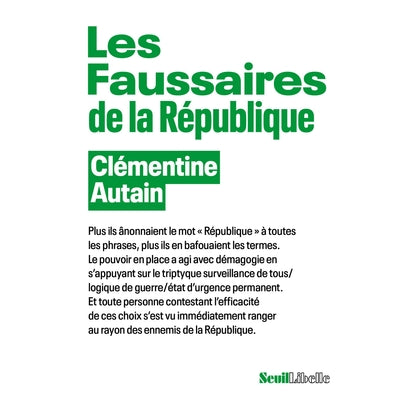 Les faussaires de la République- Clémentine Autain