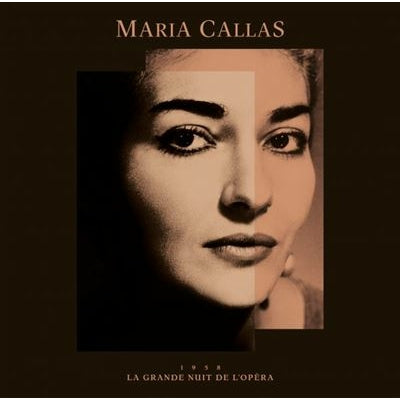 La grande nuit de l’opéra - Maria Callas