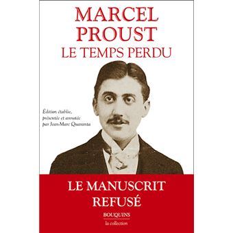 Le Temps perdu - Marcel Proust