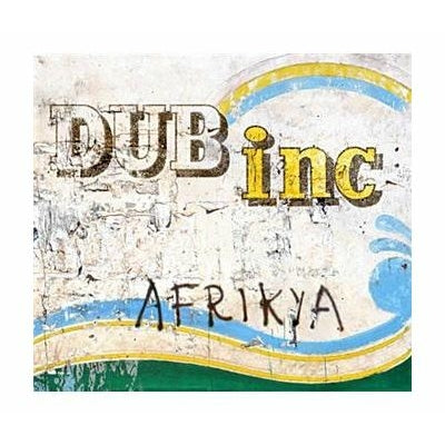 Afrikya- Dub Inc