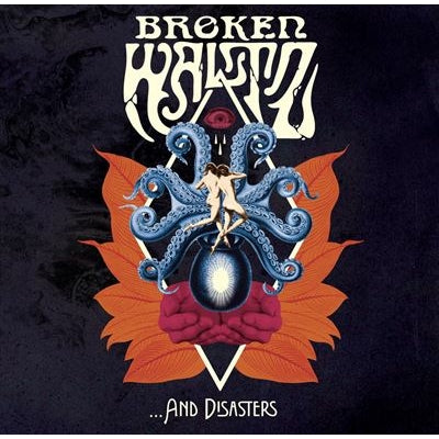 … And Disasters - Broken Waltz