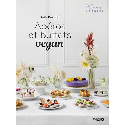 Apéros et buffets vegan- Julie Bavant