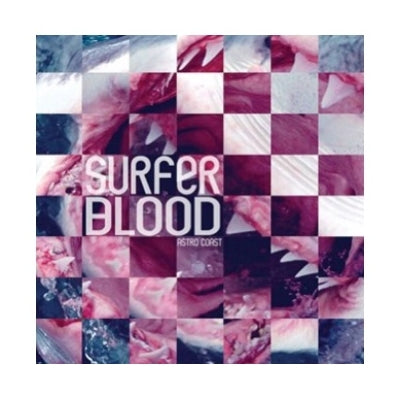 Astro Coast - Surfer Blood