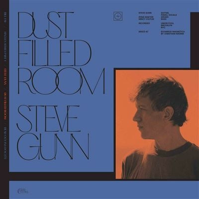 Dust Filled Room - Steve Gunn / Bill Fay