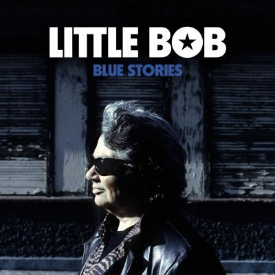 Blue Stories - Little Bob