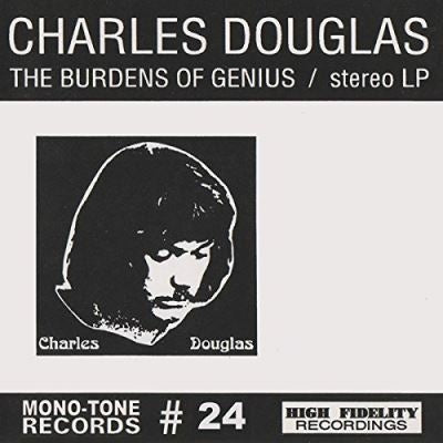The Burdens Of Genius - Charles Douglas