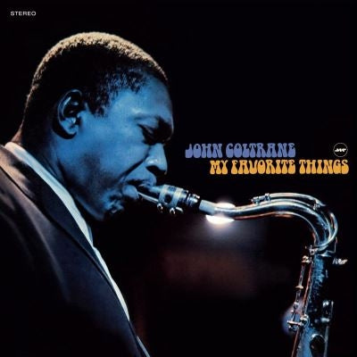 My favorite things - John Coltrane