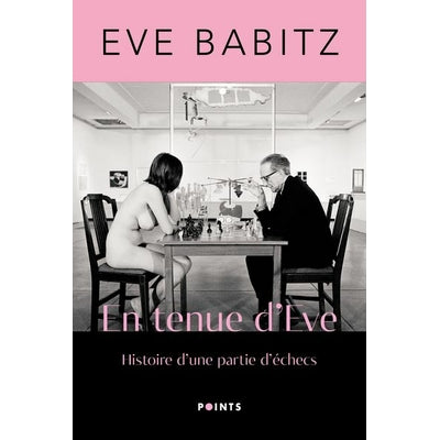 En tenue d'Eve - Ève Babitz