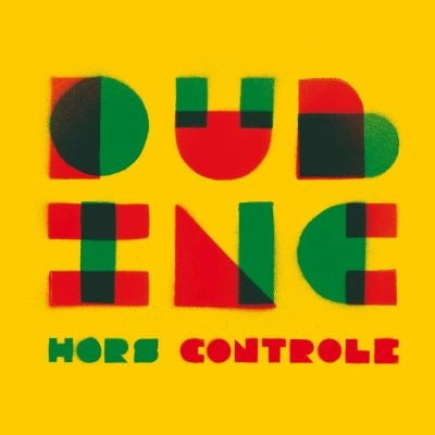 Hors contrôle - Dub Inc