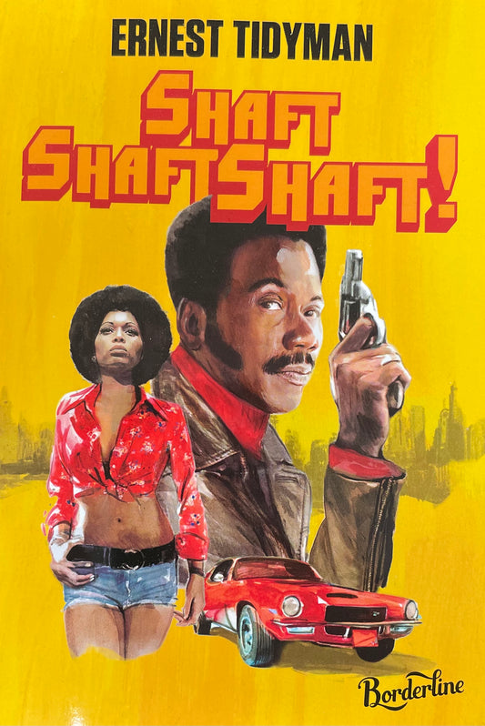 Shaft Shaft Shaft - ERNEST TIDYMAN