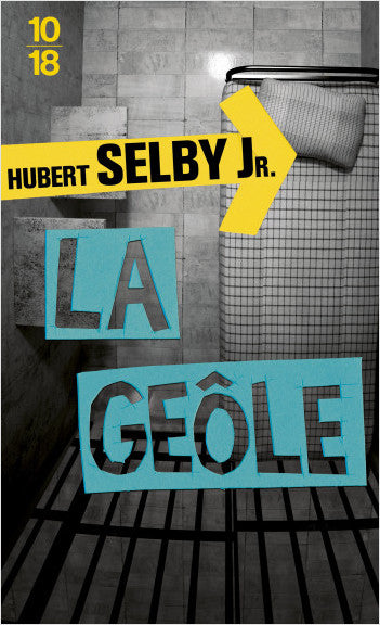 La geôle - Hubert Selby Jr