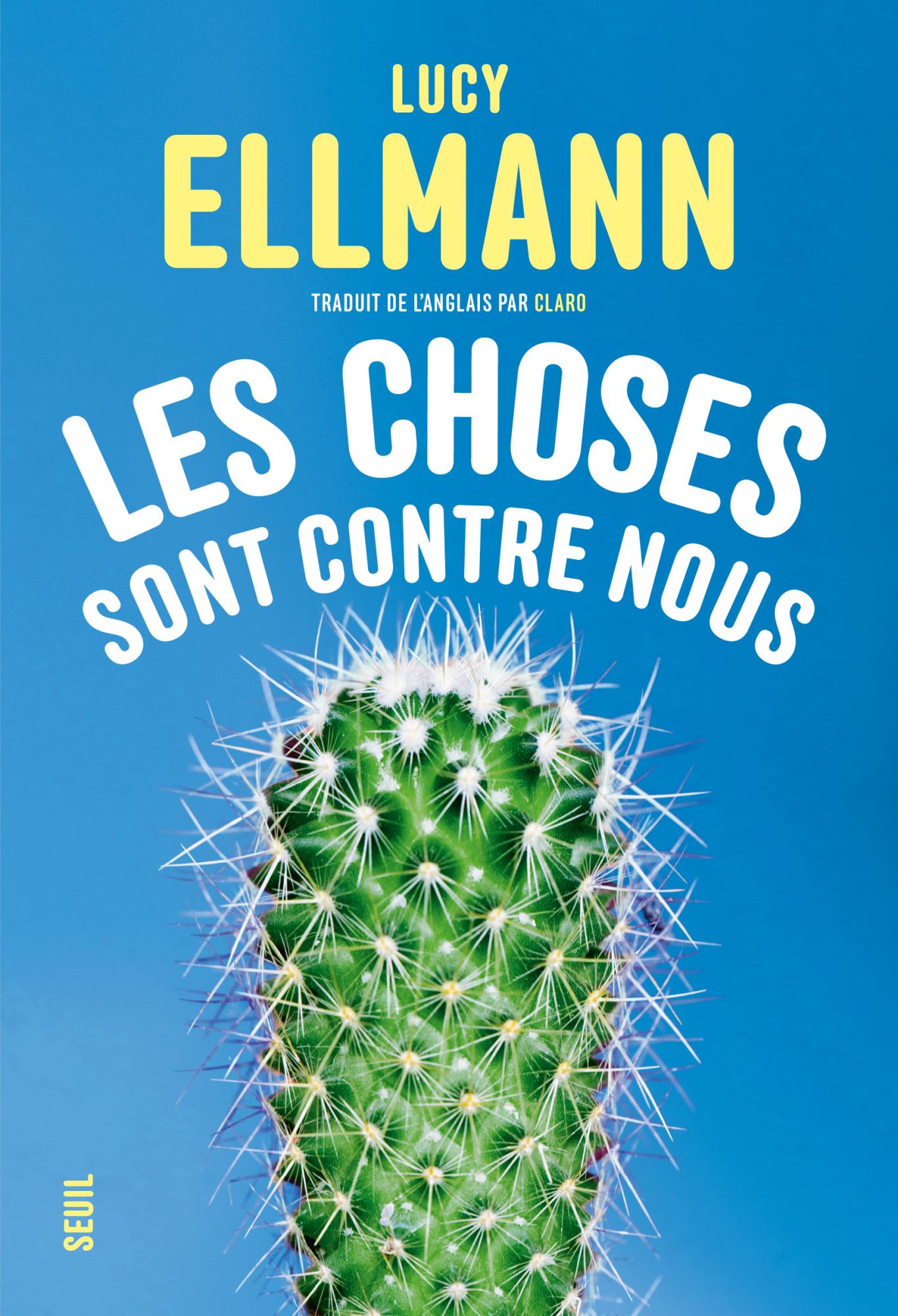 Les choses sont contre nous - Lucy Ellmann