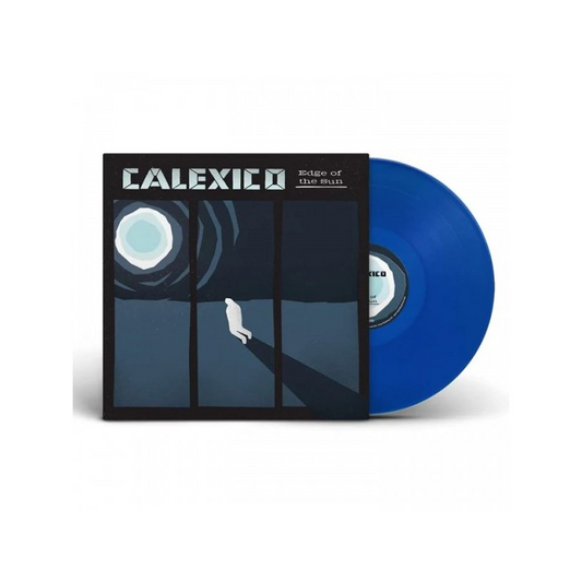 Edge Of The Sun - Calexico