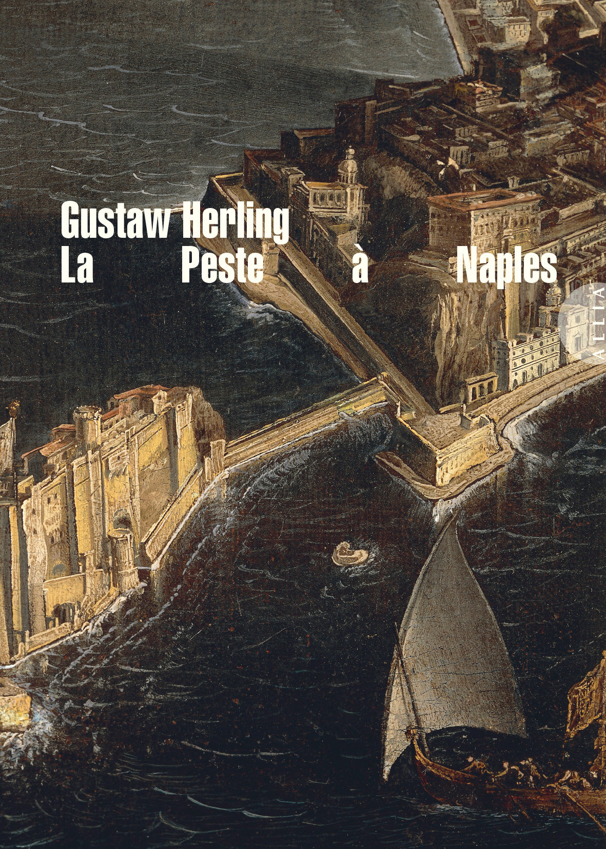 La peste à Naples - Gustaw Herling