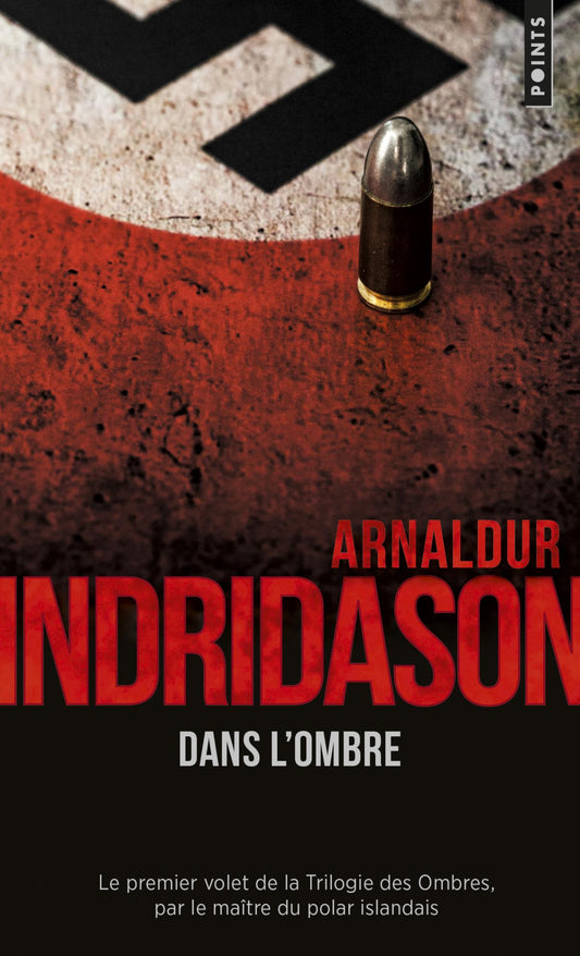 Dans l'ombre - Arnaldur Indridason