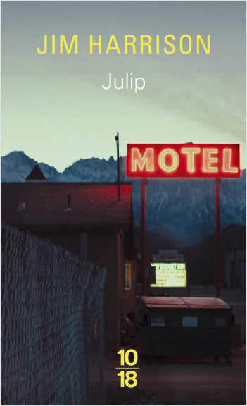 Julip - Jim Harrison