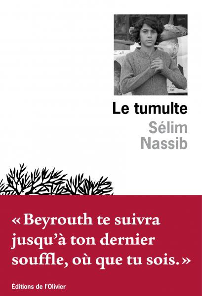 Le tumulte - Sélim Nassib