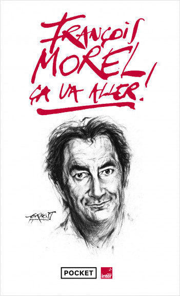 Ça va aller ! - François Morel