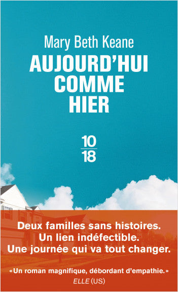 Aujourd’hui comme hier - Mary Beth Keane