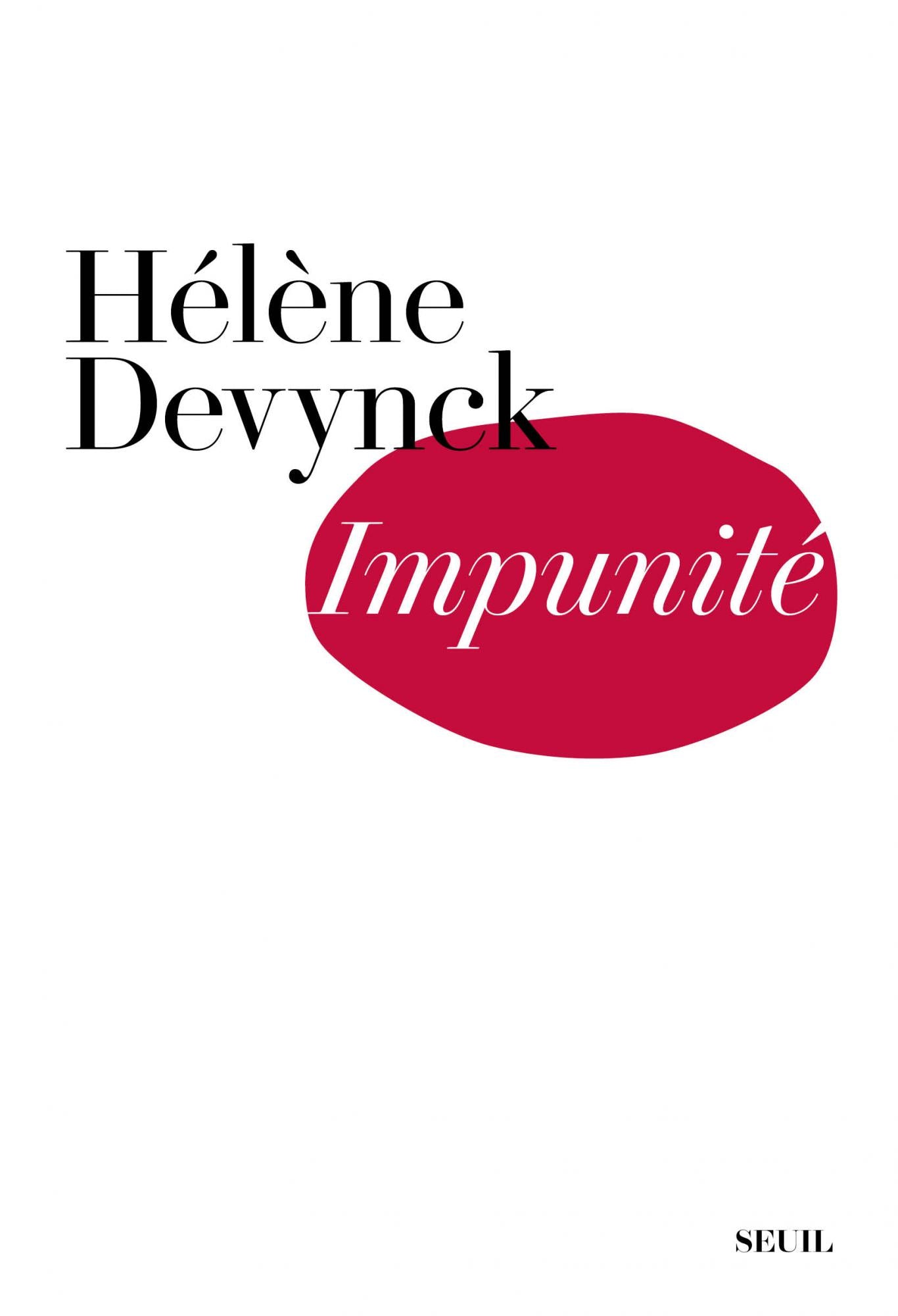 L’impunité- Hélène Devynck