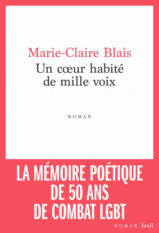 Un cœur habité de mille voix - Marie-Claire Blais